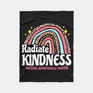 Autism Awareness special ed teacher radiate kindne Fleece Blanket