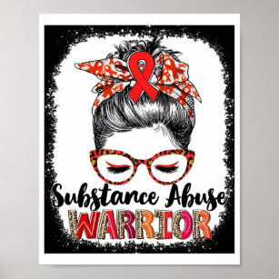 Autism Awareness Substance Abuse Warrior Poster