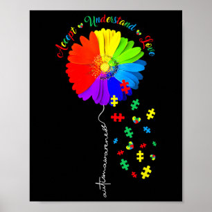 Autism Awareness Sunflower Accept Understand Love  Poster