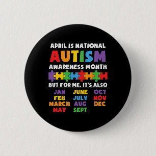 Autism Awareness Support Autism Kids For Mom Dad 2 Inch Round Button