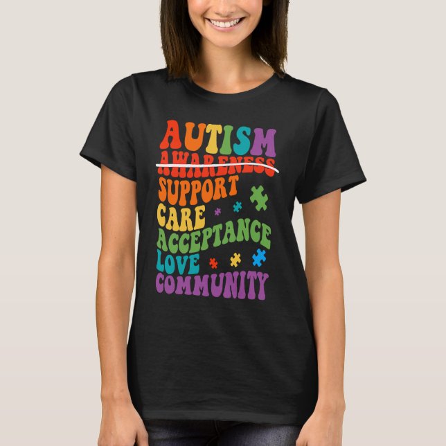 Autism Awareness Support Care Acceptance Ally Groo T-Shirt (Front)