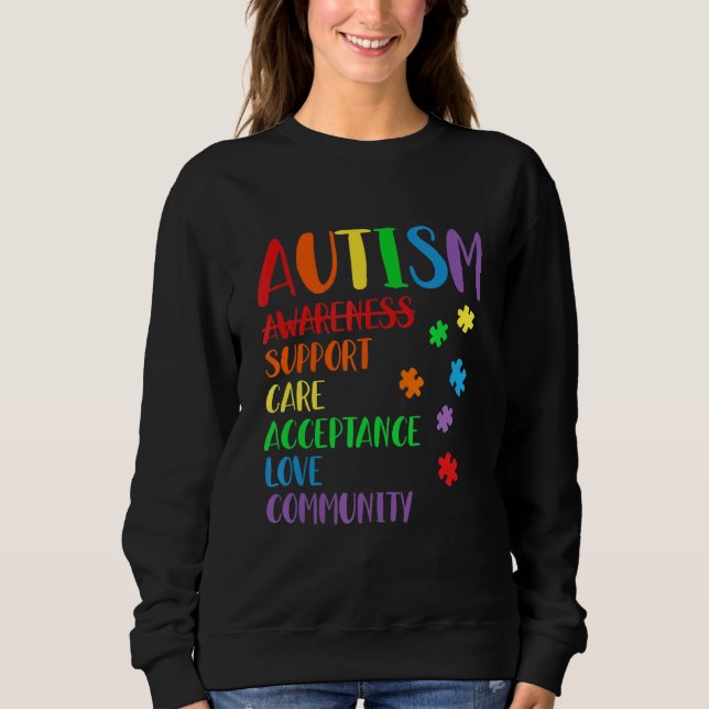 Autism Awareness Support Care Acceptance Ally Sweatshirt (Front)