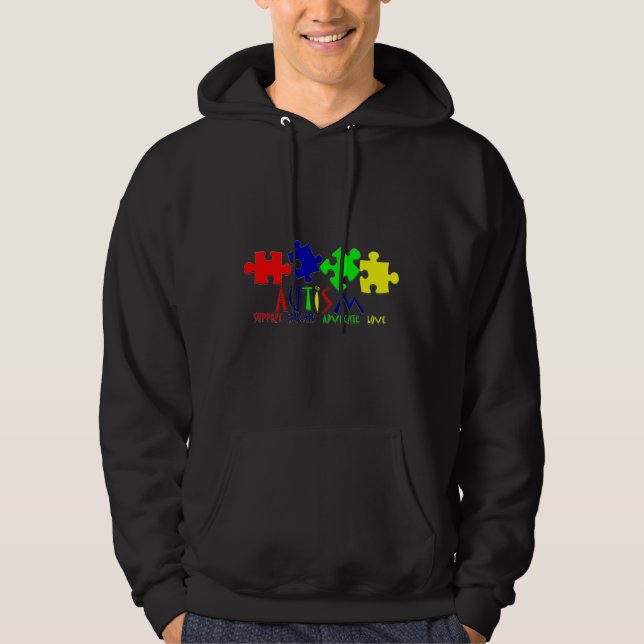 Autism Awareness Support Educate Advocate Love For Hoodie (Front)