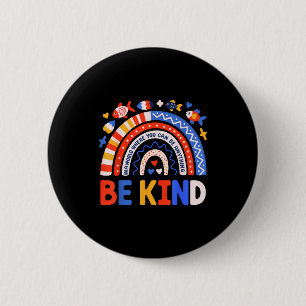 Autism awareness teacher be kind why fit in doctor 2 inch round button