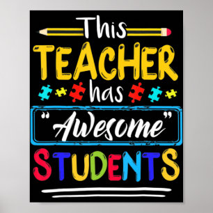 Autism Awareness THIS Teacher HAS AWESOME STUDENTS Poster