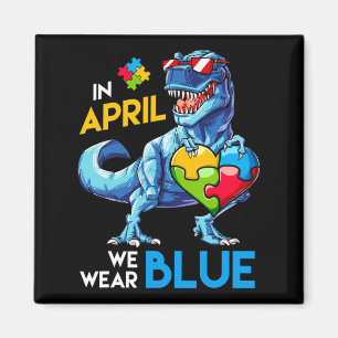Autism Awareness Trex Dino Dinosaur Dinosaurus Wea Magnet