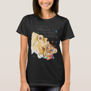 Autism Awareness What Makes You Different Lion Mom T-Shirt