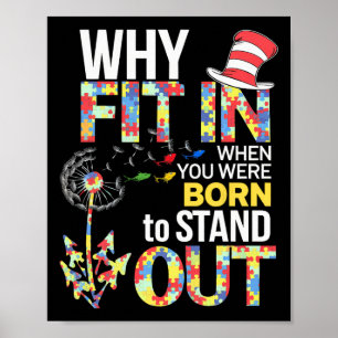 Autism Awareness Why Fit In Doctor Teacher Cat In Poster