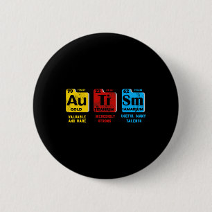 Autism Awareness Women Men Kids Elements Periodic  2 Inch Round Button