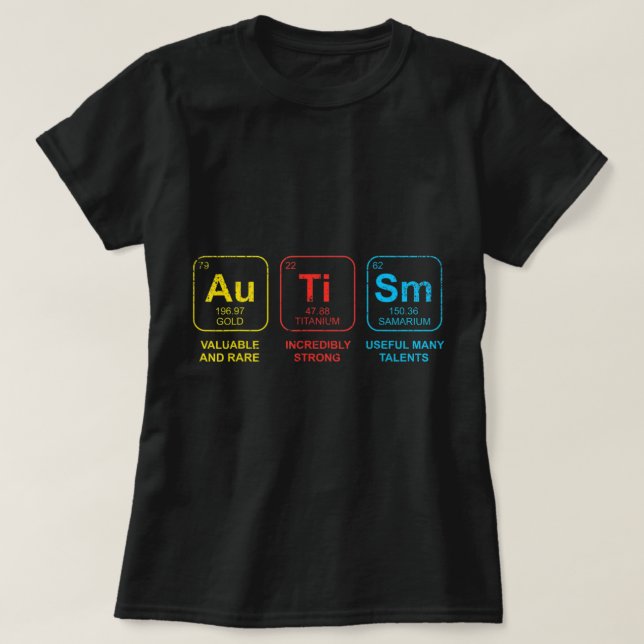 Autism Awareness Women Men Kids Elements Periodic  T-Shirt (Design Front)