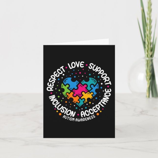 Autism Awareness  Women Men Respect Love Support A Card (Front)