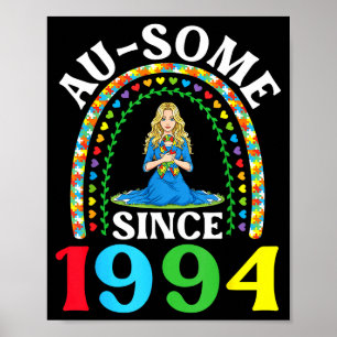 Autism Awesome Ausome Since 1994 Happy 32nd Birthd Poster