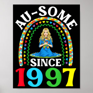 Autism Awesome Ausome Since 1997 Happy 29th Birthd Poster