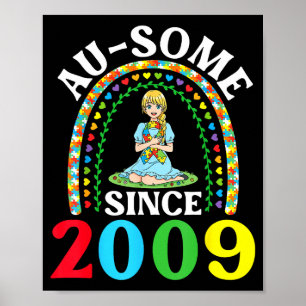 Autism Awesome Ausome Since 2009 Happy 17th Birthd Poster