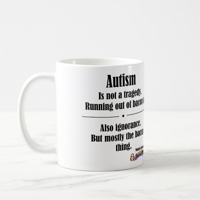 Autism Bacon Tragedy Mug (Left)