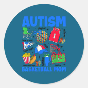 Autism basketball mom mama autism awareness classic round sticker