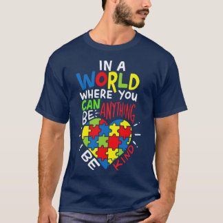 Autism Be Kind Kindness 1 T-Shirt