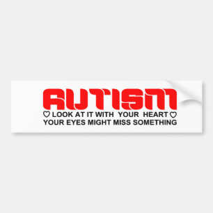 Autism best seen with one's heart bumper sticker