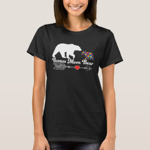 Autism Bonus Mom Bear Autism Awareness Day Autisti T-Shirt