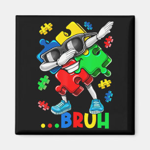 Autism Bruh Dabbing Puzzle Piece Autism Awareness  Magnet