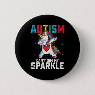 Autism Can't Dim My Sparkle Unicorn Awareness 2 Inch Round Button