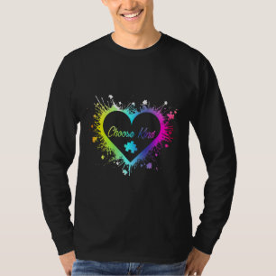 Autism-Choose Kind Colorfull Splatter Heart Autis T-Shirt