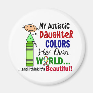 Autism COLORS HER OWN WORLD Daughter Magnet