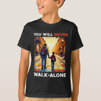 Autism Dad Support Alone Puzzle You'll Never Walk
