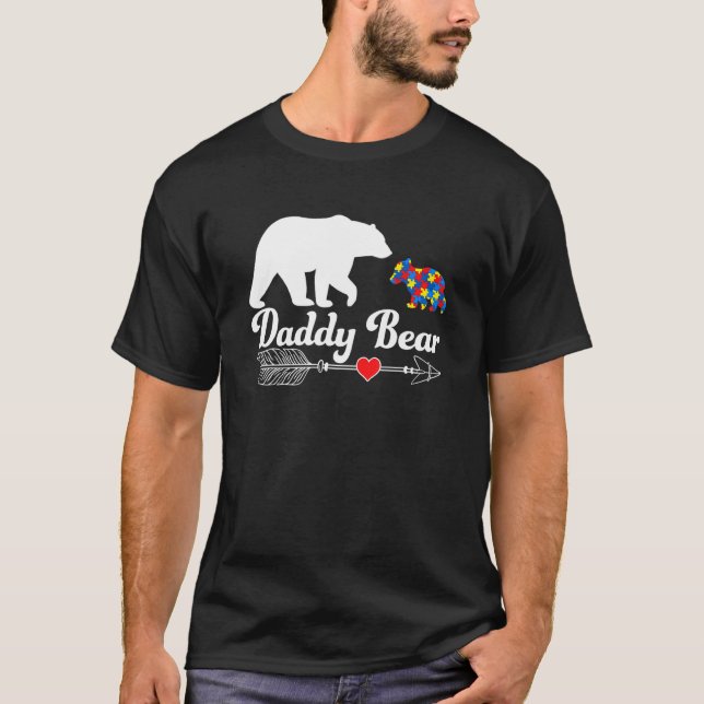 Autism Daddy Bear Autistic Awareness Daddy Support T-Shirt (Front)