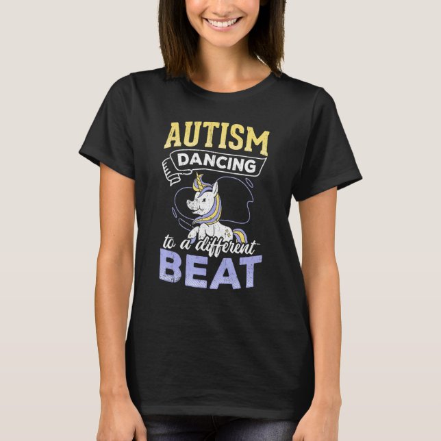 Autism Dancing To A Different Beat - Dancing Unico T-Shirt (Front)