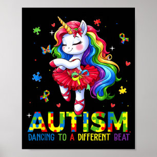 Autism Dancing to Be A Different Beat Unicorn Poster