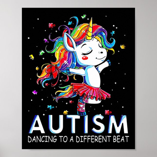 Autism Dancing To Be A Different Beat Unicorn  Poster (Front)