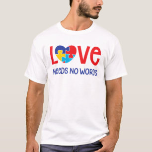 Autism Day Classic Design Love No Words Novelty Sl T-Shirt