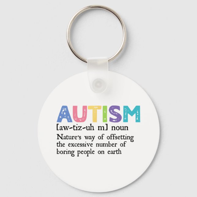 Autism Definition Autism Awareness Acceptance Gift Keychain (Front)