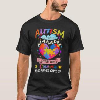 Autism Doesn t Come With A Manual It Comes With A T-Shirt