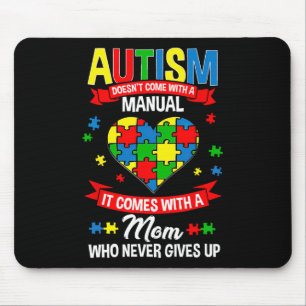 Autism Doesn't Come With A Manual Autism Mom Puzzl Mouse Pad