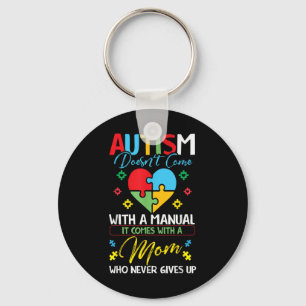 Autism Doesnt Come With A Manual Awareness With A Keychain