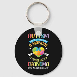 Autism Doesn't Come With A Manual It Comes With A Keychain