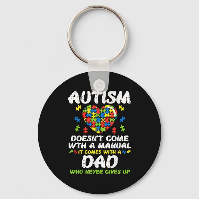 Autism Doesnt Come With Manual Dad Puzzle Awarenes Keychain (Front)