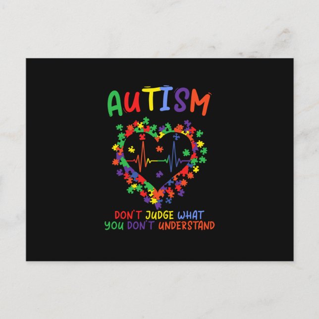 Autism Dont Judge What You Dont Understand Announcement Postcard (Front)