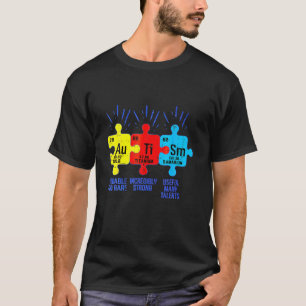 Autism Elements Peri Odic Ta Ble Awareness A SD Me T-Shirt