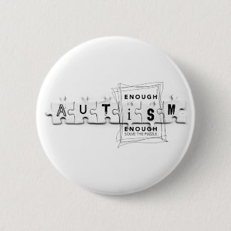 Autism Enough is enough 2 Inch Round Button