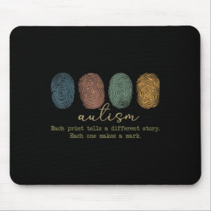 Autism Fingerprint Shirt Tells A Different Story Mouse Pad