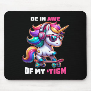 Autism Funny Be In Awe Of My tism Meme Autistic Ki Mouse Pad