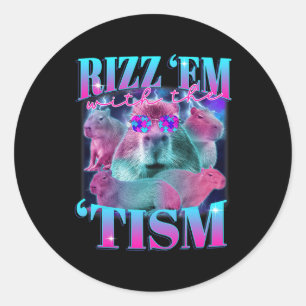 Autism Funny Rizz Em With The Tism Capybyra Meme A Classic Round Sticker