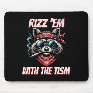 Autism Funny Rizz Em With The Tism Meme Autistic O Mouse Pad