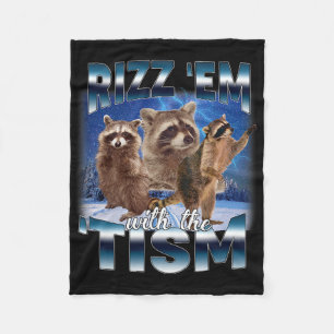 Autism Funny Rizz Em With The Tism Meme Autistic R Fleece Blanket