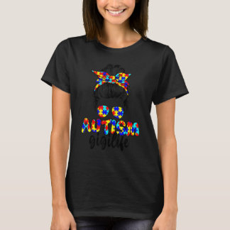 Autism Gigi Messy Bun Sunglasses Bandana Autism Aw T-Shirt