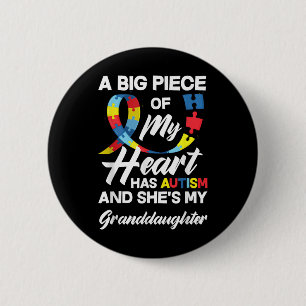 Autism Grandma _ Grandpa Autistic Granddaughter Au 2 Inch Round Button