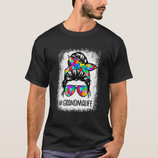 Autism Grandma Life Messy Bun Puzzle Beached Suppo T-Shirt